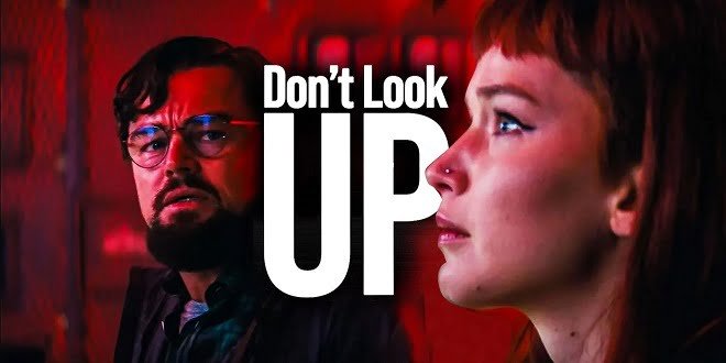 نقد و بررسی فیلم Don't Look Up | پارودی نصیحت‌آمیز